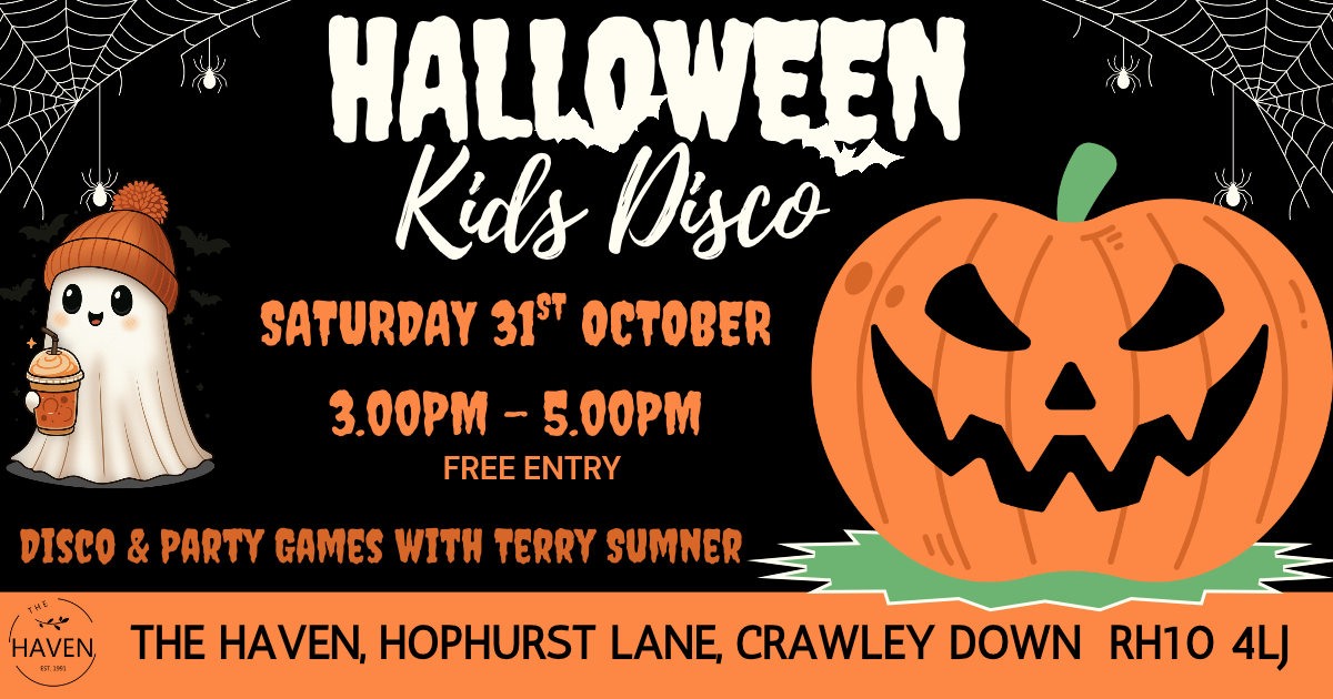 Halloween Kids Disco at The Haven, Saturday 31 October 2026, 3–5pm. Free entry.